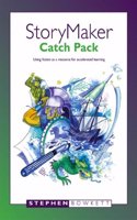 Storymaker Catch Pack: Using Genre Fiction as a Resource for Accelerated Learning (Creative Thinking S.)