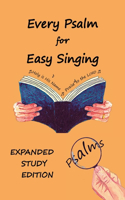 Every Psalm for Easy Singing