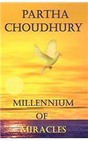 Millennium of Miracles