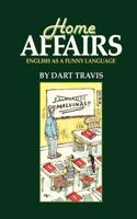 Home Affairs: English as a Funny Language