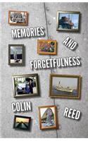 Memories and Forgetfulness