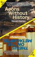 Aeons without History/Thesis on the Meta-Cartel