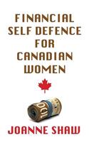 Financial Self Defence for Canadian Women