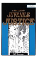 Exploring Juvenile Justice