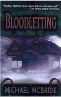 Bloodletting: (English)