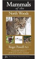Mammals of the North Woods