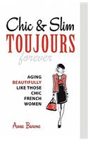 Chic & Slim Toujours