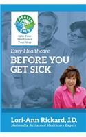 Before You Get Sick