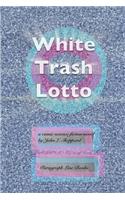 White Trash Lotto
