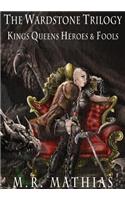 Kings, Queens, Heroes, and Fools
