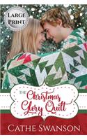 The Christmas Glory Quilt