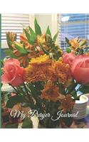 My Prayer Journal - Vase on Kitchen Table with Pink Roses and Orange Marigold