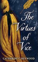 Virtues of Vice