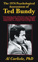 1976 Psychological Assessment of Ted Bundy