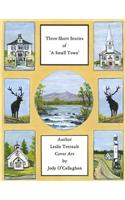 Three Short Stories of a Small Town