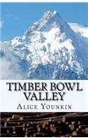 Timber Bowl Valley