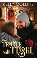 The Trouble With Tinsel