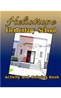 Heliotrope Elementary School Activity and Coloring Book