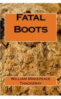 Fatal Boots