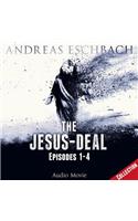 The Jesus-Deal Collection: Episodes 1-4