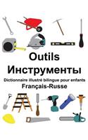 Français-Russe Outils Dictionnaire illustré bilingue pour enfants: (Freebilingualbooks.com)