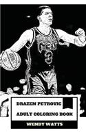 Drazen Petrovic Adult Coloring Book: (Drazen Petrovic Books)