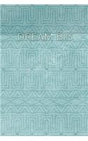 Dream Big