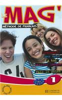 Le Mag': Niveau 1 Livre de L'Eleve