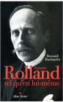 Romain Rolland Tel Qu'en Lui-Meme