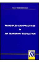 Principles and Practices in Air Transport Regulation