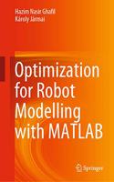 Optimization for Robot Modelling with MATLAB