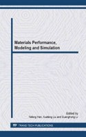 Materials Performance, Modeling and Simulation