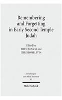 Remembering and Forgetting in Early Second Temple Judah