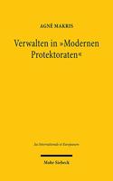 Verwalten in 'Modernen Protektoraten'