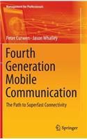 Fourth Generation Mobile Communication