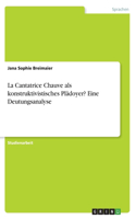 La Cantatrice Chauve als konstruktivistisches Plädoyer? Eine Deutungsanalyse