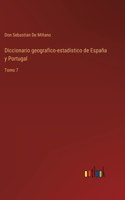 Diccionario geografico-estadistico de España y Portugal
