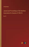 Journal and Proceedings of the Hamilton Association for Session of 1894-95: No. XI