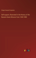 Self-support, Illustrated in the History of the Bassein Karen Mission from 1840-1880
