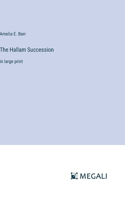 Hallam Succession: in large print