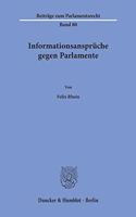Informationsanspruche Gegen Parlamente