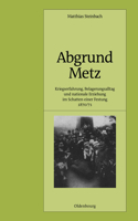 Abgrund Metz