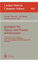 SOFSEM '95: Theory and Practice of Informatics