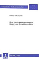 Ueber Den Zusammenhang Von Design Und Sprachinformation: Sprachlich Und Nicht-Sprachlich Realisierte Wissens- Und Bewertungsprozesse in Ueberschriften Und Fotos Auf Den Titelseiten Zweier Tageszeitungen