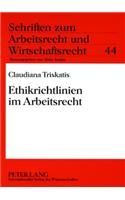 Ethikrichtlinien Im Arbeitsrecht