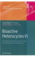 Bioactive Heterocycles VI