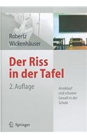 Der Riss in Der Tafel