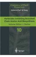 Herbicides Inhibiting Branched-Chain Amino Acid Biosynthesis