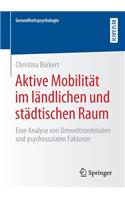 Aktive Mobilität Im Ländlichen Und Städtischen Raum