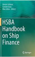 Hsba Handbook on Ship Finance